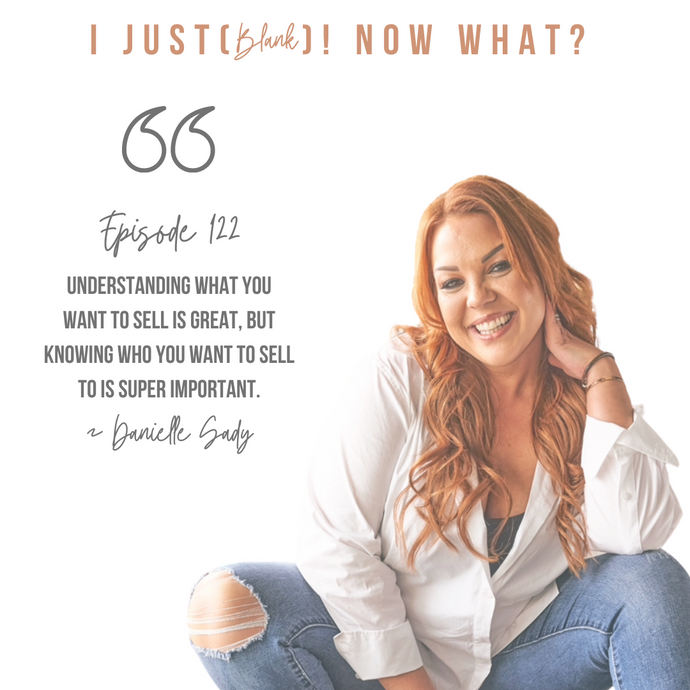 I Just (Started a Startup)! Now What? with Danielle Sady